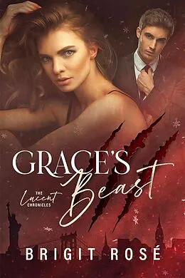 E-Book (epub) Grace's Beast von Brigit Rosé