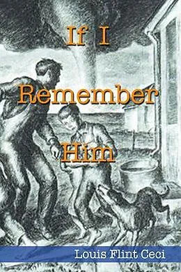 E-Book (epub) If I Remember Him von Louis Flint Ceci