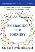 E-Book (epub) Embracing the Journey von Greg McDonald, Lynn Mcdonald
