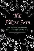E-Book (epub) The Forest Path von Meg Grimm