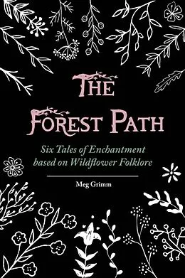 E-Book (epub) The Forest Path von Meg Grimm
