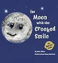 E-Book (epub) The Moon With The Crooked Smile von Bobo Nikce