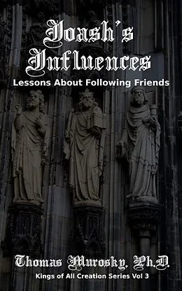 E-Book (epub) Joash's Influences von Thomas Murosky