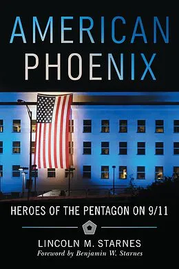 E-Book (epub) American Phoenix von Lincoln M. Starnes