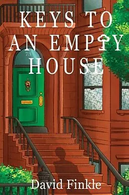 ePUB Keys to An Empty House von David Finkle