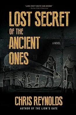 E-Book (epub) Lost Secret of the Ancient Ones von Chris Reynolds