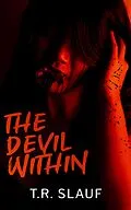 E-Book (epub) The Devil Within von T. R. Slauf