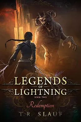 E-Book (epub) Redemption (Legends of Lightning, #2) von T. R. Slauf