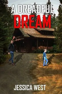 E-Book (epub) A Dreadful Dream von Jessica West