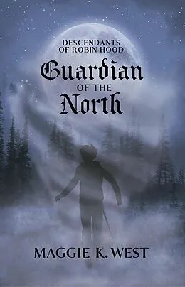 E-Book (epub) Guardian of the North von Maggie West