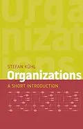 E-Book (epub) Organizations von Stefan Kühl