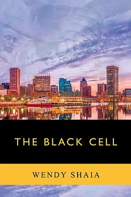 E-Book (epub) The Black Cell von Wendy Shaia