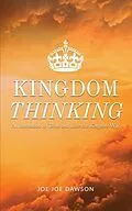 E-Book (epub) Kingdom Thinking von Joe Joe Dawson