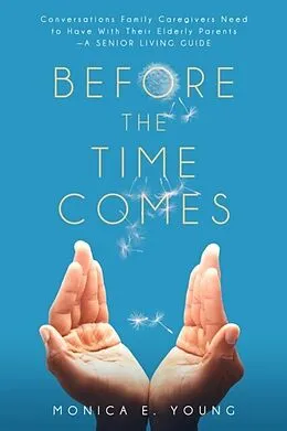 E-Book (epub) BEFORE THE TIME COMES von Monica Young