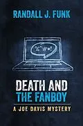 E-Book (epub) Death And The Fanboy von Randall J Funk