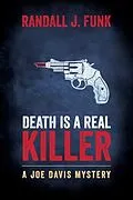 E-Book (epub) Death is a Real Killer von Randall J Funk