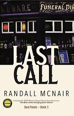 E-Book (epub) Last Call (Bar Poems, #3) von Randall McNair