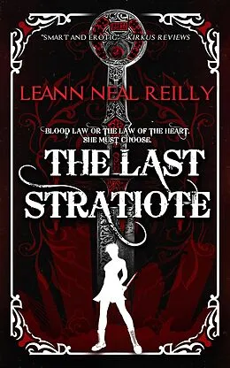 E-Book (epub) The Last Stratiote von LeAnn Neal Reilly