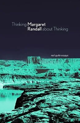 E-Book (epub) Thinking about Thinking von Margaret Randall