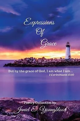 E-Book (epub) Expressions Of Grace von Janiel Youngblood