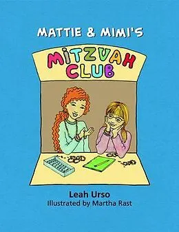 E-Book (epub) Mattie & Mimi's Mitzvah Club von Leah Urso