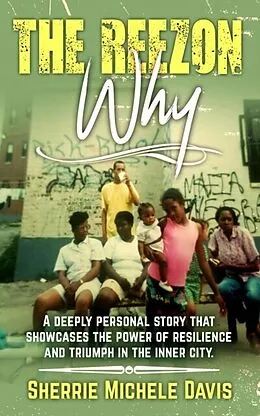 E-Book (epub) The Reezon Why von Sherrie Michele Davis