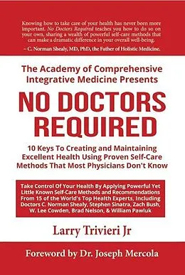E-Book (epub) No Doctors Required von Larry Trivieri Jr