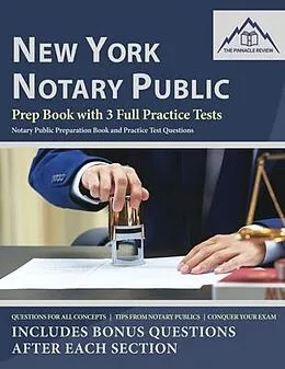 E-Book (epub) New York Notary Public Prep Book with 3 Full Practice Tests von The Pinnacle Review