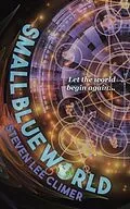 E-Book (epub) Small Blue World von Steven Lee Climer