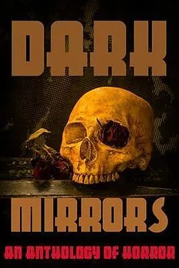 E-Book (epub) Dark Mirrors von Gary Earl Ross, Jill Benson, H. L. Sudler