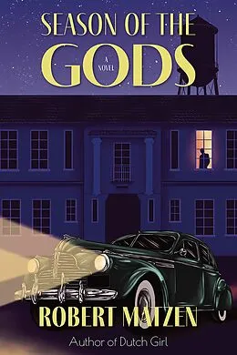 E-Book (epub) Season of the Gods von Robert Matzen