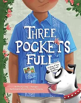 E-Book (epub) Three Pockets Full von Cindy L Rodriguez, Begona Fernandez Corbalan