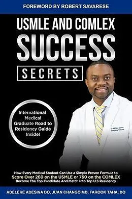 E-Book (epub) USMLE AND COMLEX SUCCESS SECRETS von Adeleke T Adesina, Juan Chango, Farook Taha