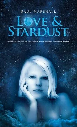 E-Book (epub) Love & Stardust von Paul Marshall