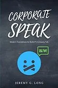 E-Book (epub) Corporate Speak von J. Grant