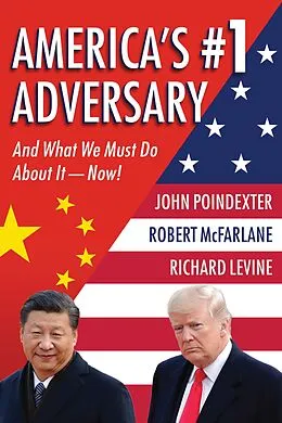 E-Book (epub) America's #1 Adversary von John M. Poindexter, Robert C. McFarlane, Richard B. Levine