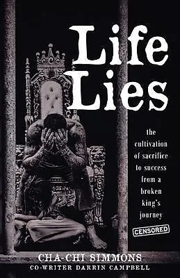 E-Book (epub) Life Lies von Cha-Chi Simmons, Darrin Campbell