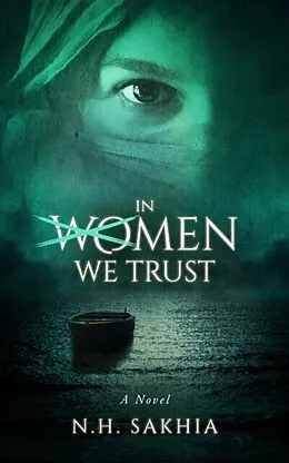 E-Book (epub) In Women We Trust von Naim Sakhia
