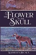 E-Book (epub) The Flower in the Skull von Kathleen Alcalá