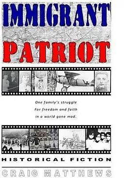 E-Book (epub) Immigrant Patriot von Craig Matthews