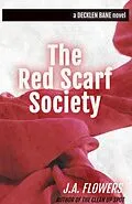 E-Book (epub) The Red Scarf Society von J. A. Flowers