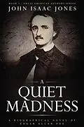 E-Book (epub) A Quiet Madness von John Isaac Jones