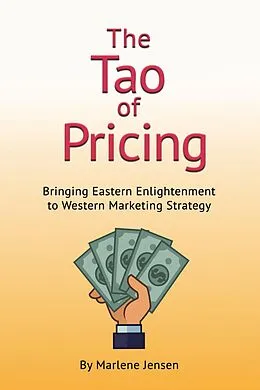 E-Book (epub) The Tao of Pricing von Marlene Jensen