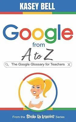 E-Book (epub) Google from A to Z von Kasey Bell