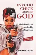 E-Book (epub) Psycho Chick and her God von Marilyn Strong