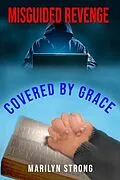 E-Book (epub) Misguided Revenge von Marilyn Strong