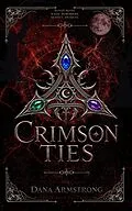 E-Book (epub) Crimson Ties von Dana Armstrong