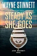 E-Book (epub) Steady As She Goes: A Jesse McDermitt Novel (Caribbean Adventure Series, #21) von Wayne Stinnett