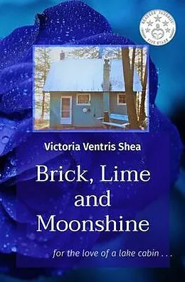 E-Book (epub) Brick, Lime and Moonshine von Victoria Ventris Shea