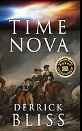 E-Book (epub) T I M E N O V A von Derrick Bliss